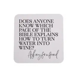 How to Turn Water Into Wine Coasters